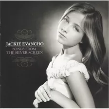 Jackie Evancho - Songs From The Silver Screen ( Cd - Usa )