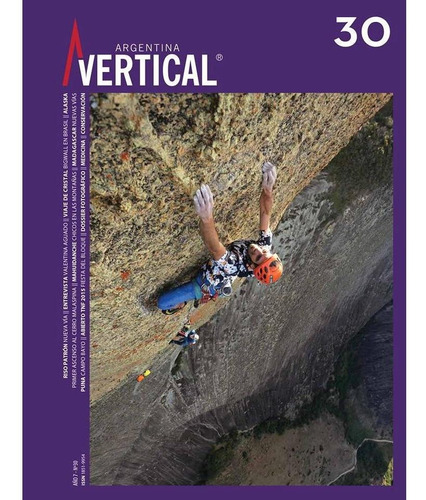 Revista Vertical Numero 30  Escalada Montañismo Alta Montaña