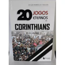 20 Jogos Eternos Do Corinthians