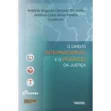O Direito Internacional Frente A Busca E Primado Da Justiça