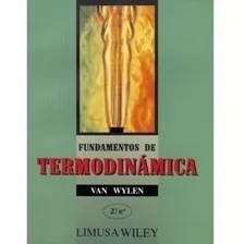 Fundamentos De Termodinamica, Van Wylen, Nuevo Original