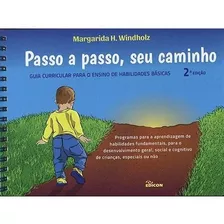 Passo A Passo, Seu Caminho: Guia Curricular Para O Ensino De Habilidades Básicas