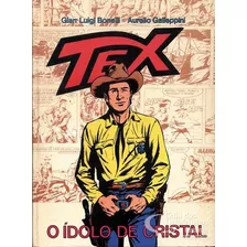 Gibi Tex - O Ídolo De Cristal Tex - O Ídolo De C