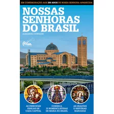 Nossas Senhoras Do Brasil, De Gonsalez, Alexandra. Editora Pólen Produção Editorial Ltda., Capa Mole Em Português, 2017