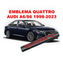 Emblema Quattro/parilla Audi A6/s6 1998-2023 Negro/rojo