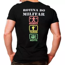 Camiseta Estampada Rotina Do Militar Festa | Atack