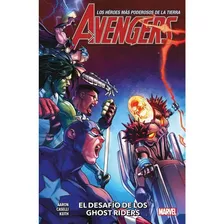 Avengers 03 El Desafio De Los Ghost Riders - Jason Aaron