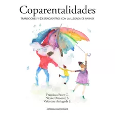 Coparentalidades / Perez, Dimonte Y Arriagada