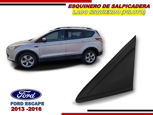 Esquinero Ford Escape 2013-2016 Lado Izquierdo Foto 2