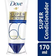 Super Condicionador Dove 1 Minuto Fator Nutrição 60 170ml 