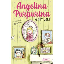 Livro - Angelina Purpurina - Fanny Joly (capa Mole)