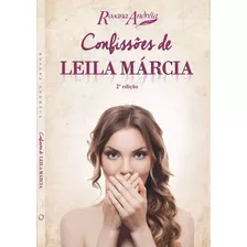 Livro Confissões De Leila Márcia