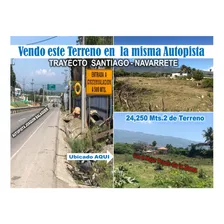 Vendo 24,250 Mts.2 De Terreno En Santiago, Autopista Santiago Navarrete, Precio Rebajado, Rd$80,500,000.00