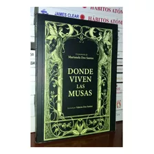 Donde Viven Las Musas - Poemario Marianela Dos Santos Libro 