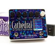 Pedal Electro Harmonix Cathedral Stereo Reverb Cor Unica