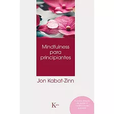 Libro Mindfulness Para Principiantes (acceso Directo De Audi