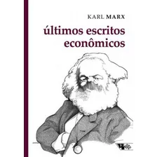 Últimos Escritos Econômicos, De Marx, Karl. Editora Boitempo Editorial, Capa Mole Em Português