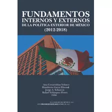 Fundamentos Internos Y Externos De La Politica (2012-2018)