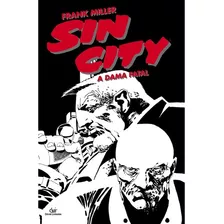 Livro Sin City - A Dama Fatal - Frank Miller [2016]