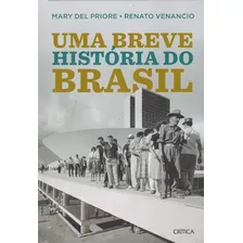 Livro Uma Breve História Do Brasil