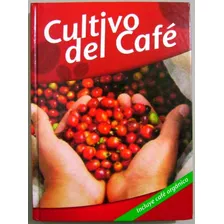 Libro Cultivo Del Café