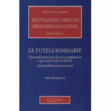 Trattato Di Diritto Processuale Civile, De Giovanni Arieta. Editora Cedam, Capa Dura Em Italiano, 2010