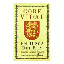 Libro En Busca Del Rey, Ricardo Corazon De Leon