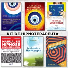 Kit De Hipnoterapeuta: Hipnose, Hipnoterapia