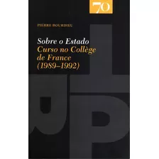 Sobre O Estado, De Bourdieu, Pierre. Editora Edições 70 Em Português