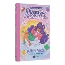 Diario De Uma Princesa Desastrada (2022) Planeta