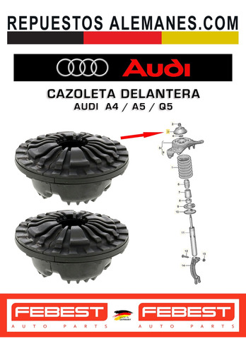  Cazoleta Amortiguador Delantero Audi A4 8k A5 8t Q5 8r  Par Foto 3