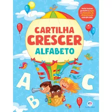 Cartilha Crescer - Alfabeto, De Shutterstock. Ciranda Cultural Editora E Distribuidora Ltda., Capa Mole Em Português, 2021