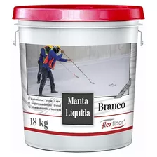 Manta Líquida Impermeabilizante Branca Flexfloor 18kg