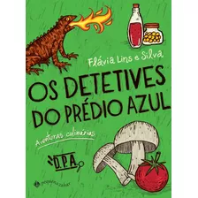 Os Detetives Do Prédio Azul: Aventuras Culinárias - Pequena