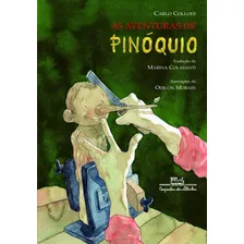 As Aventuras De Pinóquio, De Collodi, Carlo. Editora Schwarcz Sa, Capa Mole Em Português, 2002