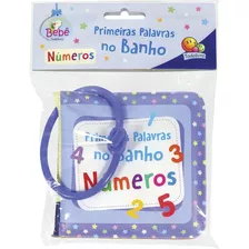 Primeiras Palavras No Banho I: Números, De © Todolivro Ltda.. Editora Todolivro Distribuidora Ltda. Em Português, 2018