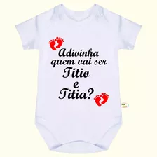 Body Bebê Adivinha Quem Vai Ser Titio E Titia F160