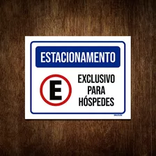 Placa De Sinalização Estacionamento Exclusivo Hóspedes 18x23