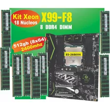 Kit: Placa Huananzhi F8 + Xeon E5 2686 V4 + 512gb Ddr4