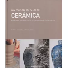Livro - Guía Completa Del Taller De Cerámica. Materiales ...