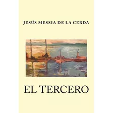 Libro: El Tercero (spanish Edition)
