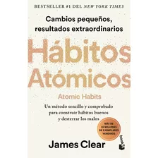 Libro: Hábitos Atómicos / Atomic Habits (edicion En Español)