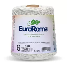 Barbante Euroroma Cru 600g Nº 6 - 1 Unidade