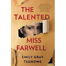 The Talented Miss Farwell: A Novel (libro En Inglés)