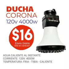 Ducha Electrica Calentador Corona 110v 120v S/m