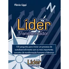 Coaching Líder Transformador, De Lippi, Flavia. Editora Urbana Ltda Em Português, 2012