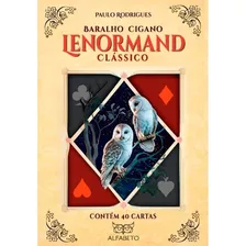 Paulo Rodrigues Baralho Cigano Lenormand Classico 40 Cartas Nova Edição, De Paulo Rodrigues. Editora Alfabeto, Capa Mole Em Português, 2023