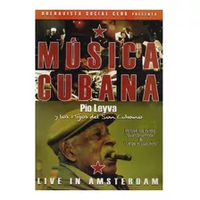 Pio Leyva Musica Cubana Live In Amsterdan Concierto Dvd