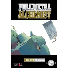 Fullmetal Alchemist 25 Hiromu Arakawa- Manga Anime Ivrea Arg