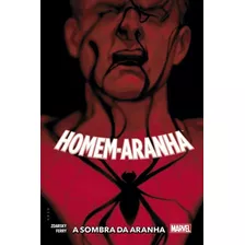 Homem-aranha: A Sombra Da Aranha, De Zdarsky, Chip., Vol. 1. Editora Panini Brasil Ltda, Capa Dura Em Português, 2021